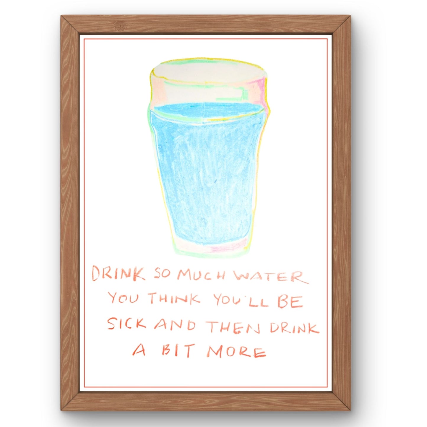 Drink so much water you'l be sick and then drink some more