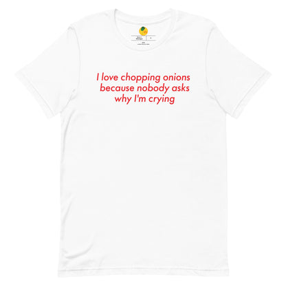I Love Chopping Onions T-Shirt
