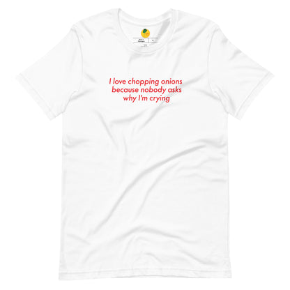 I Love Chopping Onions T-Shirt | Text Only