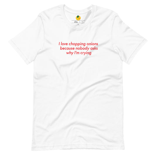 I Love Chopping Onions T-Shirt | Text Only